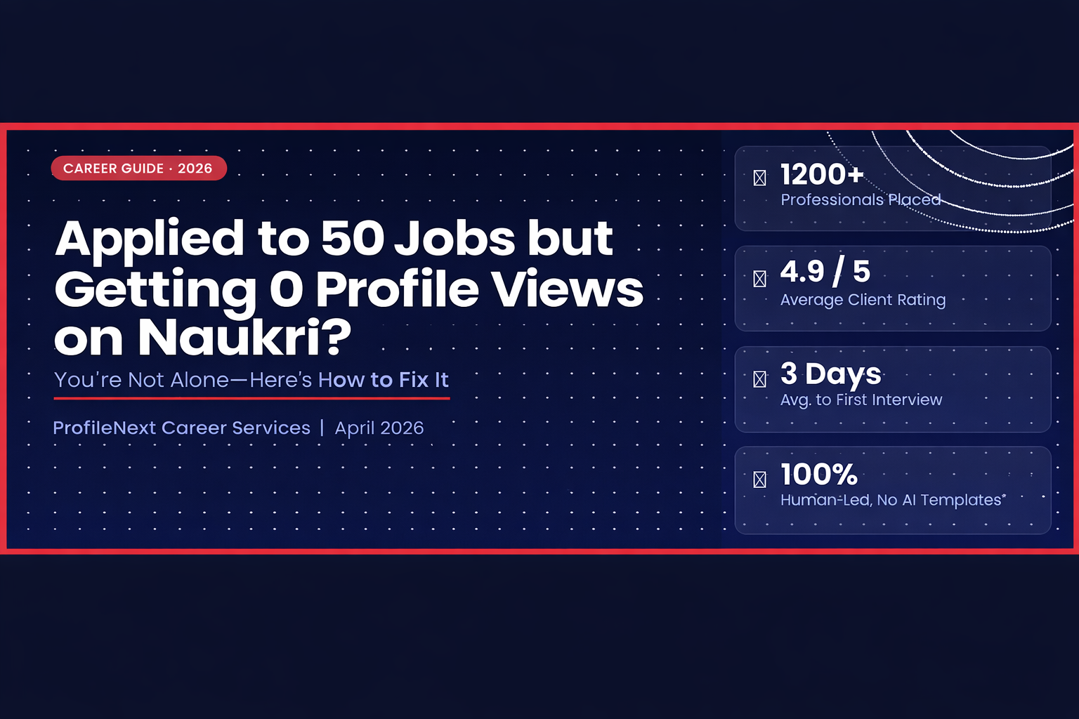 Why Your Naukri Profile Is Not Getting Views — And How to Fix It